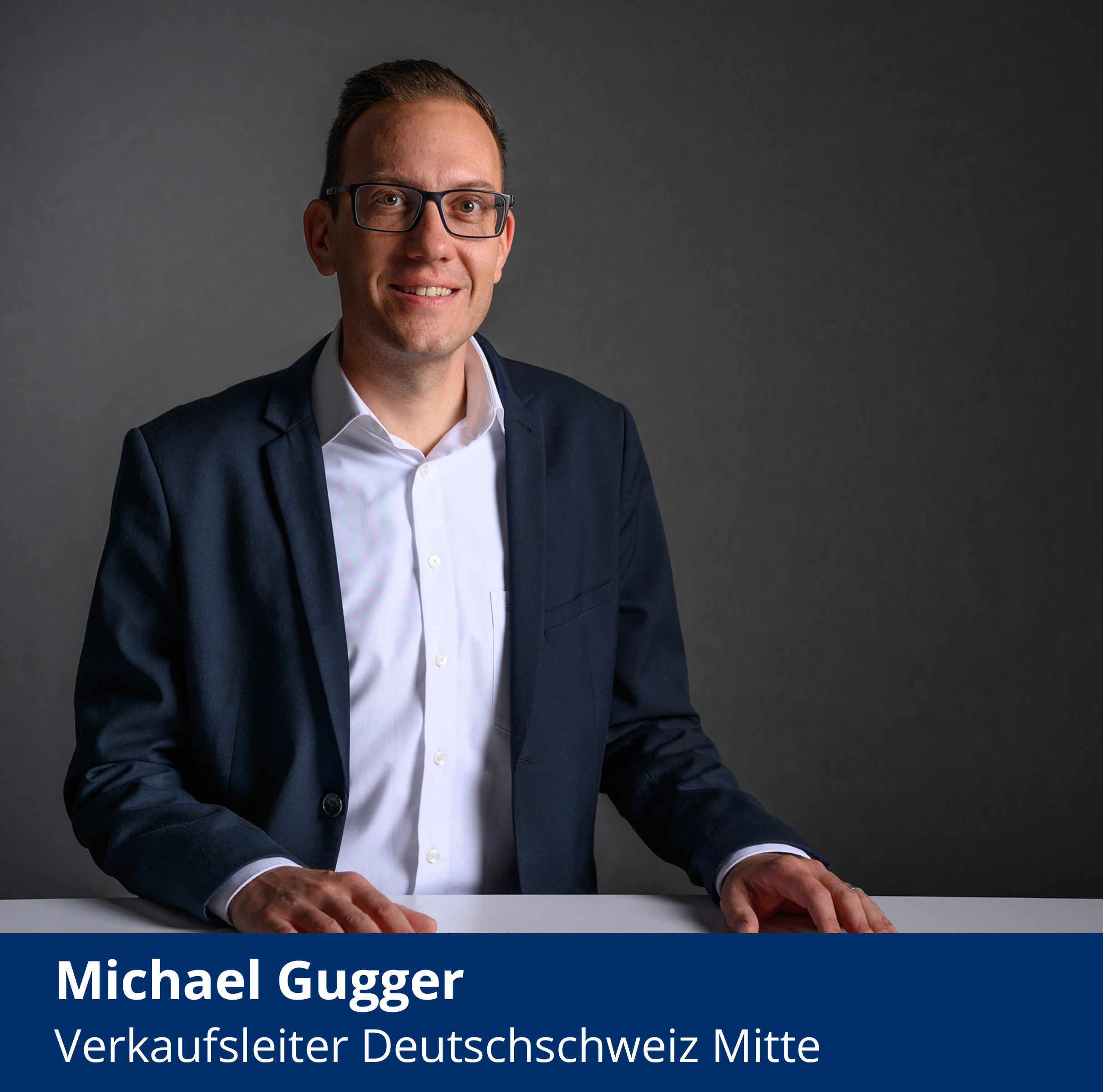 Michael Gugger Verkaufsleiter Deutschschweiz Mitte
